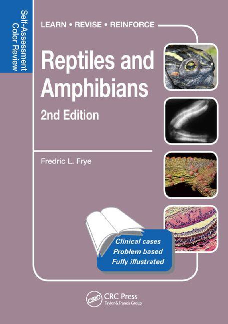 Veterinary Self-Assessment Color Review: Reptiles and Amphibians : Self-Assessment Color Review, Second Edition (Edition 2) (Paperback) Animals & Pet Supplies > Pet Supplies > Reptile & Amphibian Supplies > Reptile & Amphibian Food Taylor and Francis