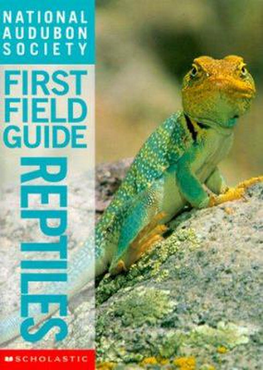 National Audubon Society First Field Guide Reptiles 0590054872 (Paperback - Used) Animals & Pet Supplies > Pet Supplies > Small Animal Supplies > Small Animal Habitat Accessories Scholastic   