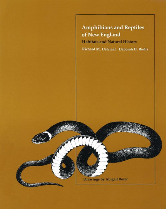 Amphibians and Reptiles of New England : Habitats and Natural History (Paperback)