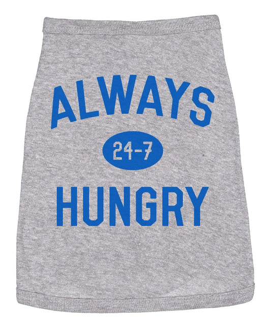 Dog Shirt Always Hungry Hilarious Dog Apparel Clothes for Small Breed (Heather Grey) - M Animals & Pet Supplies > Pet Supplies > Dog Supplies > Dog Apparel Crazy Dog T-Shirts M  