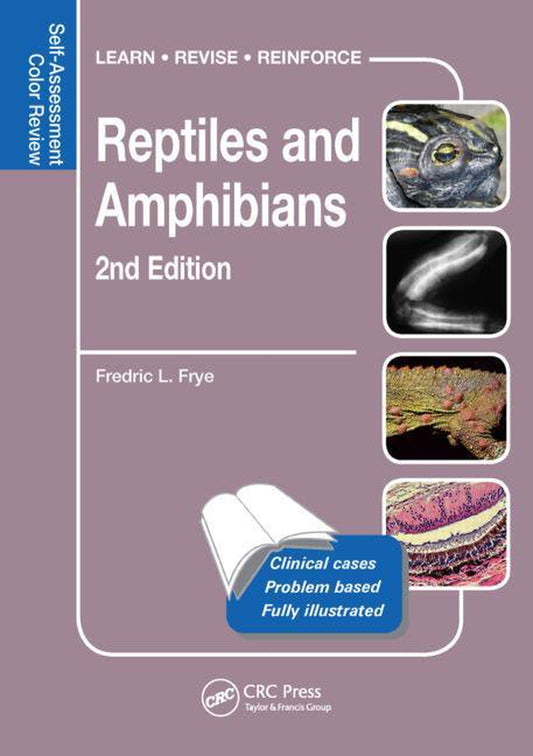 Veterinary Self-Assessment Color Review: Reptiles and Amphibians : Self-Assessment Color Review, Second Edition (Edition 2) (Paperback) Animals & Pet Supplies > Pet Supplies > Reptile & Amphibian Supplies > Reptile & Amphibian Food Taylor and Francis   