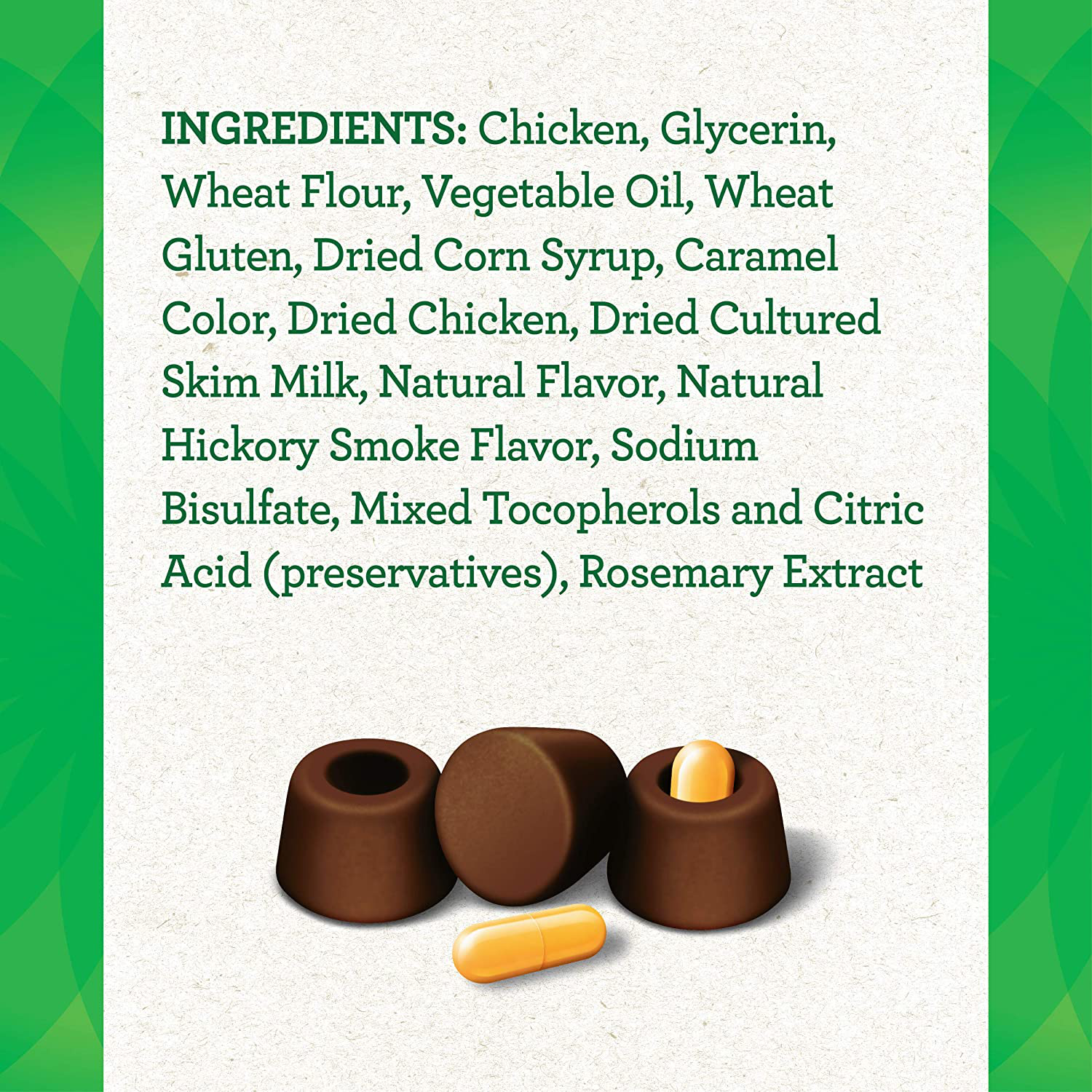 GREENIES Pill Pockets Natural Dog Treats, Capsule Size, Hickory Smoke Flavor Animals & Pet Supplies > Pet Supplies > Small Animal Supplies > Small Animal Treats Greenies Dog & Cat Treats   