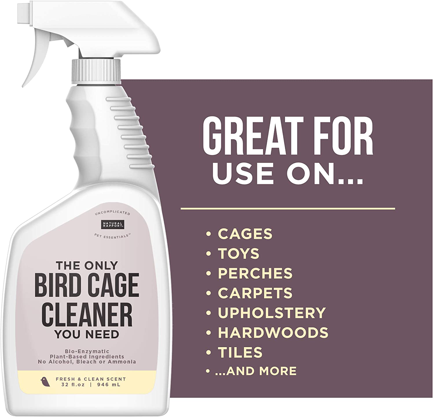 Natural Rapport Bird Cage Cleaner - the Only Bird Cage Cleaner You Need - Bird Poop Spray Remover, Naturally Removes Bird Waste Animals & Pet Supplies > Pet Supplies > Bird Supplies > Bird Cage Accessories Natural Rapport   