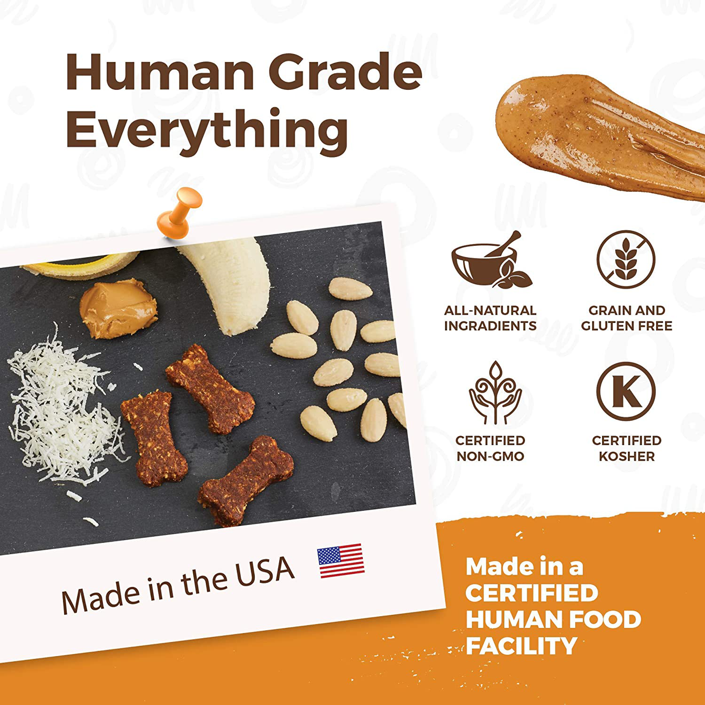 Petmio Bites Naturals. Banana Almond Butter Dog Treat. All-Natural. Human-Grade. Grain-Free. Gluten-Free. Made in USA. Kosher.
