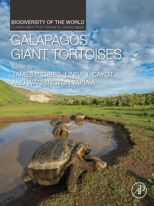 Galapagos Giant Tortoises (Biodiversity of the World: Conservation from Genes to Landscapes)