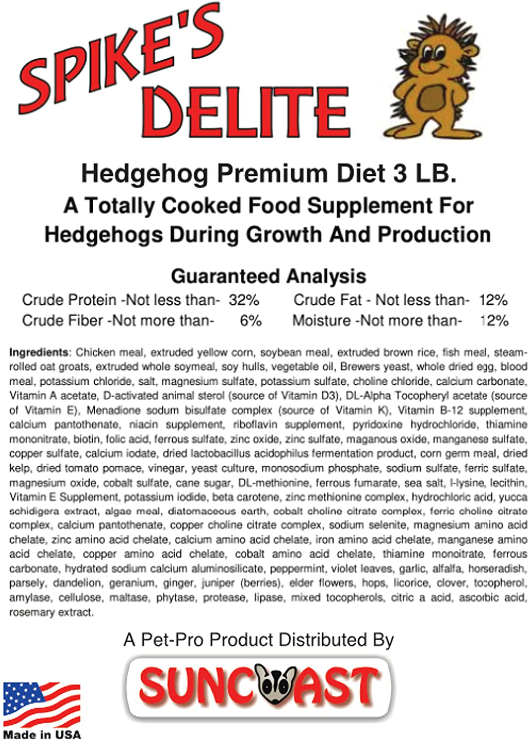 Suncoast Sugar Gliders Spike'S Delite Hedgehog Premium Diet Food 3 Lb Animals & Pet Supplies > Pet Supplies > Small Animal Supplies > Small Animal Food Suncoast Sugar Gliders   