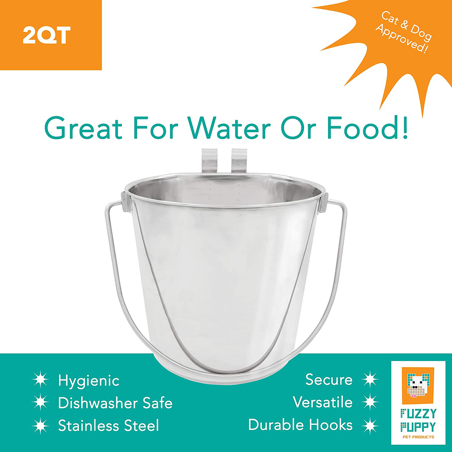 Fuzzy Puppy Flat Sided Pail with Dual Hooks, Snugly Fit on Dog, Cat and Critter Crates & Cages, Heavy Duty Stainless Steel