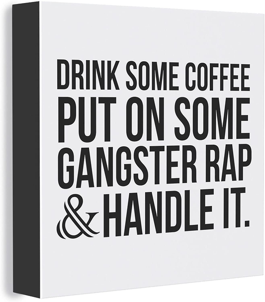 Barnyard Designs 'Gangster Rap' Box Sign, Quotes Wall Decor, Primitive Decor Office Desk Decorations for Women Office or Work, Home Accessories for Bathroom Shelf, Wooden Funny Signs with Sayings 8X8"