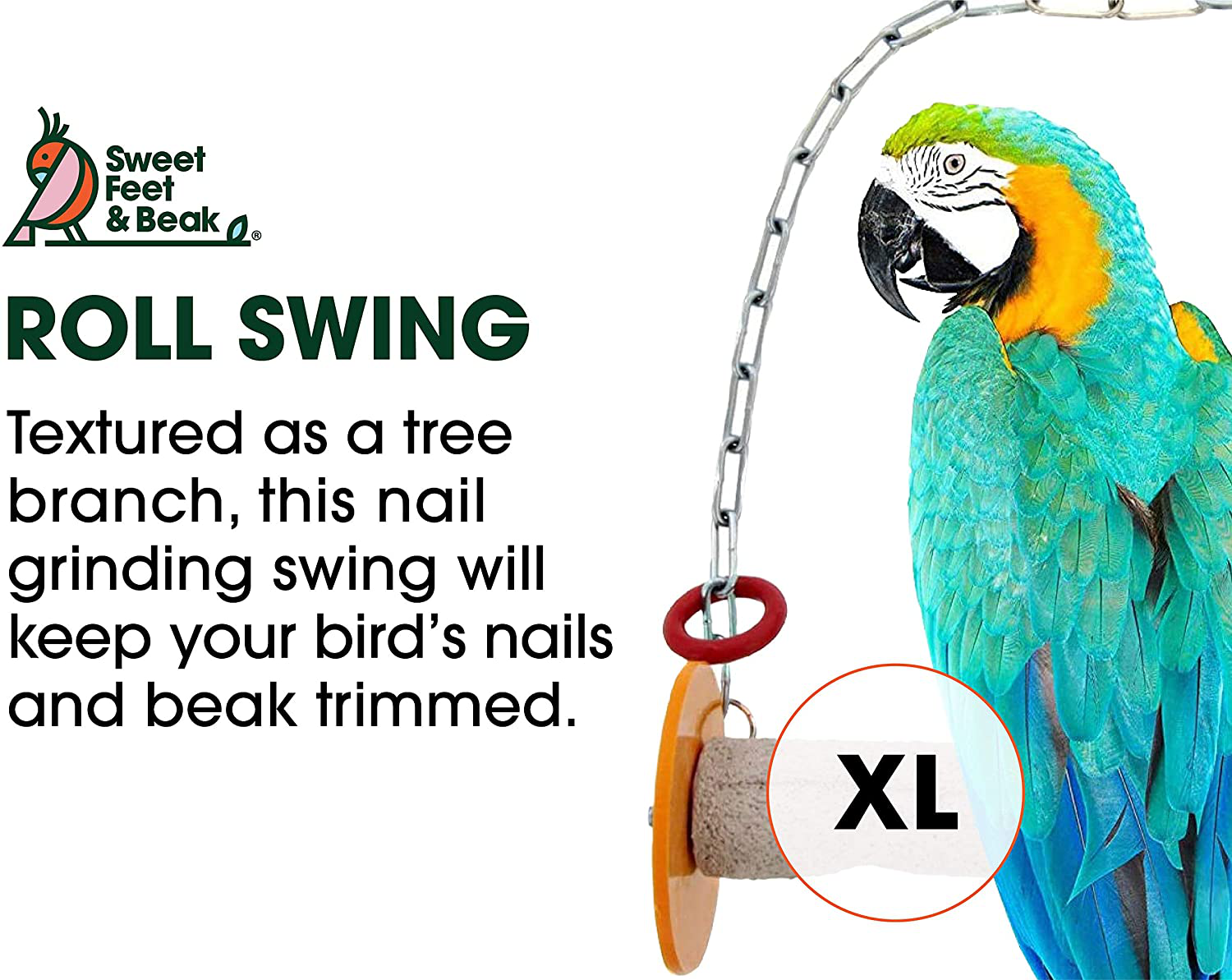 Sweet Feet and Beak Roll Swing and Perch for Birds, Keeps Nails and Beak in Top Condition and Stimulate Leg Muscles - Made in the USA -Safe and Non-Toxic, for Cages Animals & Pet Supplies > Pet Supplies > Bird Supplies > Bird Cages & Stands Sweet Feet and Beak   