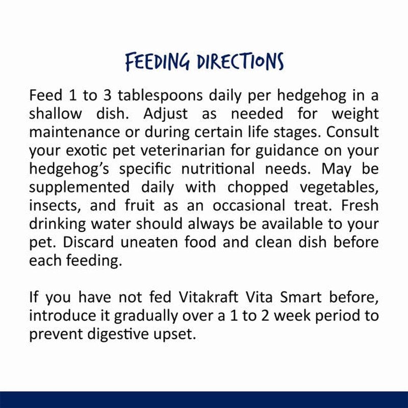 9 Lb (6 X 1.5 Lb) Vitakraft Vitasmart Hedgehog Food High Protein Insect Formula Animals & Pet Supplies > Pet Supplies > Small Animal Supplies > Small Animal Food Vitakraft   