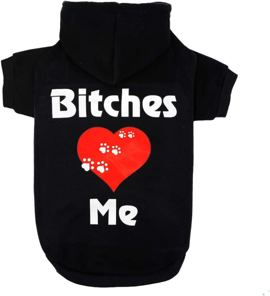 Dog Hoodie for Small to Large Dogs, Cats, Bitches Love Me Pet Warm Clothes Sweatershirt Coat for Cats, Puppies S Animals & Pet Supplies > Pet Supplies > Dog Supplies > Dog Apparel APTPET Bitches love me Medium 