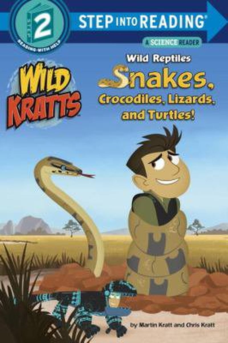 Wild Reptiles: Snakes, Crocodiles, Lizards, and Turtles (Wild Kratts) 0553507753 (Paperback - Used)
